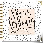 Chalkfulloflove - Hand Lettering 101