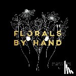 Koch, Alli - Florals By Hand