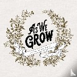 Herold, Korie - As We Grow
