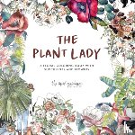Simon, Sarah - The Plant Lady