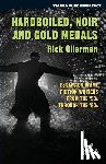 Ollerman, Rick - Hardboiled, Noir and Gold Medals