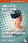 Malzberg, Barry N - Lady of a Thousand Sorrows / Confessions of Westchester County