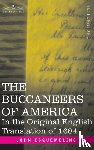 Esquemeling, John - The Buccaneers of America