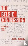 Engelsma, David J - The Belgic Confession