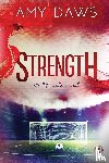 Daws, Amy - Strength