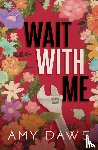 Daws, Amy - Wait With Me