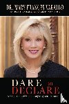 Varallo, Dr Mary Frances - Dare to Declare