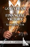 Lor, Kenton N - God's Plan for Financial Victory