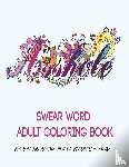 Color Mom - Swear Words Adult Coloring Book