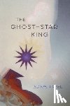 Tavel, Adam - The Ghost-Star King