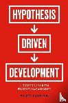 Cowan, Alex - Hypothesis-Driven Development