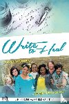 Maxfield-Lunkin, Karen - Write to Heal