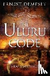 Whited, Jason - The Uluru Code: A Sean Wyatt Thriller