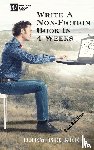 Becker, Drew - Write a Non-Fiction Book in 4 Weeks Second Edition