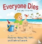 Matzo, Marianne, Domanik, Darlene - Everyone Dies