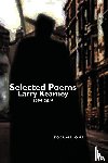 Kearney, Larry - Selected Poems of Larry Kearney