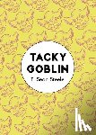 Steele, T. Sean - Tacky Goblin