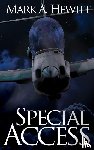 Hewitt, Mark A - Special Access