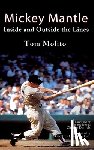 Molito, Tom - Mickey Mantle