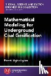 Aghalayam, Preeti - Mathematical Modeling for Underground Coal Gasification
