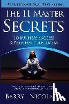 Nicolaou, Barry - The 11 Master Secrets To Business Success & Personal Fulfilment