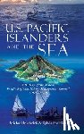 Markrich, Michael, Spalding, Sylvia - U.S. Pacific Islanders and the Sea