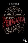 Bernays, Edward L - Propaganda