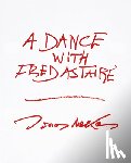 Mekas, Jonas - A Dance with Fred Astaire