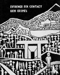  - Evidence for Contact: Ken Grimes, 1993-2021