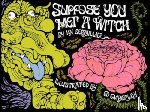 Serraillier, Iain - Suppose You Met a Witch