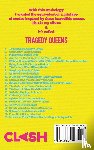  - Tragedy Queens