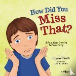 Smith, Bryan (Bryan Smith) - How Did You Miss That?