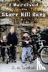 Bertholl, John - The Starr Hill Gang