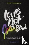 Patterson, Kevin A. - Love's Not Color Blind