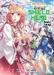 Yusagi, Aneko - The Rising of the Shield Hero Volume 13: Light Novel