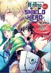 Kyu, Aiya, Yusagi, Aneko - The Rising of the Shield Hero Volume 09: The Manga Companion