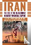 U S Representative Office, Ncri-, Iran, National Council of Resistance of, Us, Ncri- - The Rise of Iran's Revolutionary Guards' Financial Empire