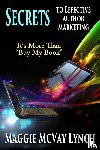 Lynch, Maggie - Secrets to Effective Author Marketing
