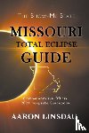 Linsdau, Aaron - Missouri Total Eclipse Guide