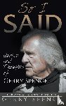 Spence, Gerry - So I Said