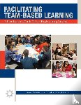 McWilliams, Andrea L., Dreyfuss, A. E., Becvar, James E. - Facilitating Team-Based Learning