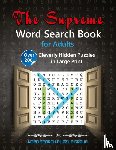 Word Search Puzzle Group - The Supreme Word Search Book for Adults