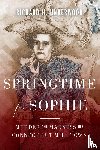 Underwood, Richard H. - Springtime for Sophie