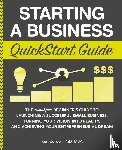 Colwell Mba, Ken - Starting a Business QuickStart Guide