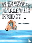 Nakamura, Hikaru - Arakawa Under the Bridge, 1