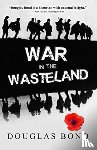 Bond, Douglas Elwood - War in the Wasteland
