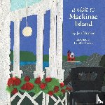 Tucker, Jen - A Visit to Mackinac Island