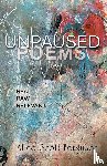 Scott-Ferguson, Alice - Unpaused Poems
