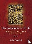 Pendell, Dale - LANGUAGE OF BIRDS 2/E