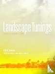 Benedito, Silvia, Hausler, Alexander - Landscape Tunings